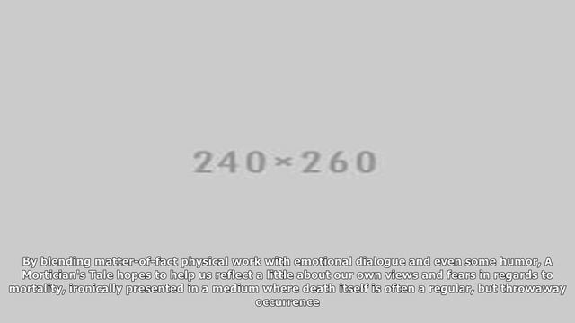 New steam game a mortician's tale hopes to make players reflect a little on mortality смотреть онлайн