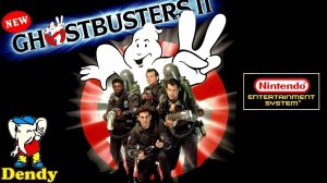 Полное прохождение New Ghostbusters 2 / Новые охотники за привидениями 2 на Dendy