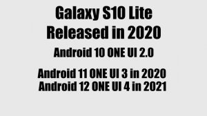 Samsung Galaxy S10 Lite Android 14 ONE UI 6.0 Update