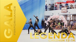 GALA  LEGENDA (Children 12-14) (4К)