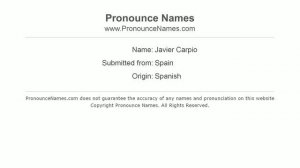 How to pronounce Javier Carpio (Spanish/Spain) - PronounceNames.com