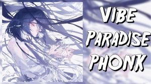 1 HOUR CHILL PARADISE VIBE PHONK | 1 ЧАС ЧИЛЛ ФОНКА | Phonk 2023 |  Lxst Cxntury Type | Night Drive