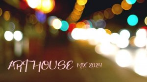 APOLLO DEEJAY - ART HOUSE MIX 2024 [ПРЕВЬЮ]