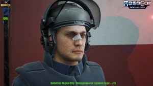 RoboCop Rogue City - Нападение на здание суда - #15