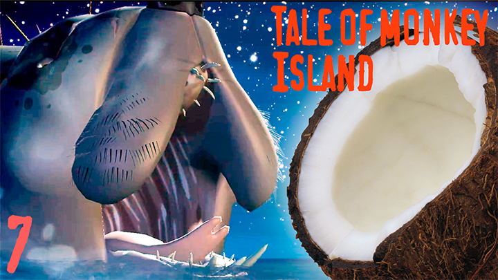 Ламантиновый кокос - Tales of Monkey Island - 7