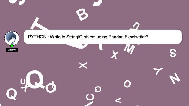 PYTHON : Write to StringIO object using Pandas Excelwriter? смотреть онлайн