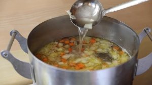 СЕКРЕТЫ БУЛЬОНОВ И СУПОВ(как правильно варить суп, бульон)