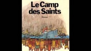 1 - Jean Raspail - Le Camp des Saints - Présentation