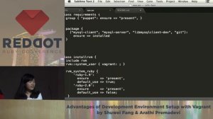 RedDotRuby 2014 - Lightning Talk -  Advantages of Development Environment Setup with Vagrant