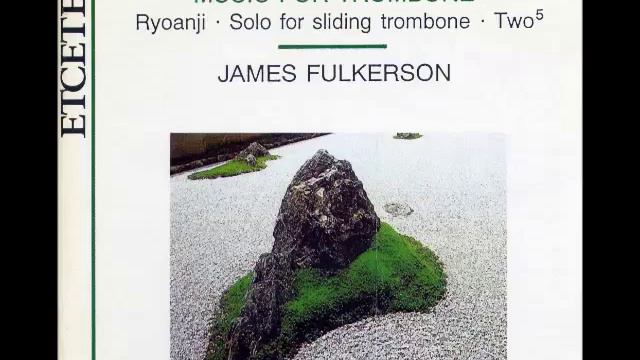 Solo for Sliding Trombone - John Cage смотреть онлайн