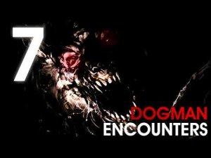 7 CHILLING WEREWOLF ENCOUNTERS (Werewolves, Dogman, Demon)) - What Lurks Beneath