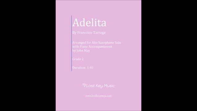 Adelita Alto Saxophone with Piano Accompaniment смотреть онлайн