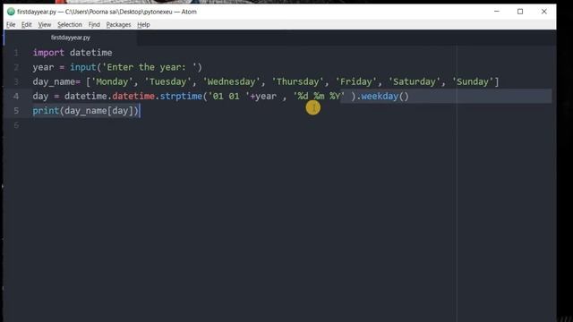 #python code  to find the first day of  a given year ? using  Python strptime()  #5 lines of code