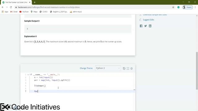 8. Python Find the Runner Up Score! || Python || Hacker Rank || Code Initiative