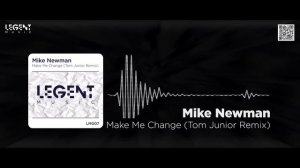 Mike Newman - Make Me Change (Tom Junior Remix)