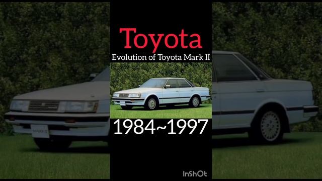 ?Evolution of Toyota Mark II (1968~2007)#shorts#sorts#youtube#car#evolution#toyota#mark2#cars#рекии