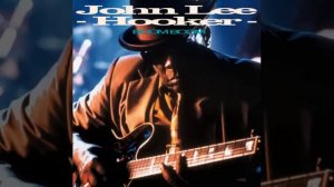 John Lee Hooker - "Boom Boom"