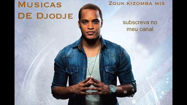 Kizomba 2015 [ Best of Djodje ] MIXES LOVE SONGS (NEW & OLD ZOUK, CABO MUSIC) смотреть онлайн