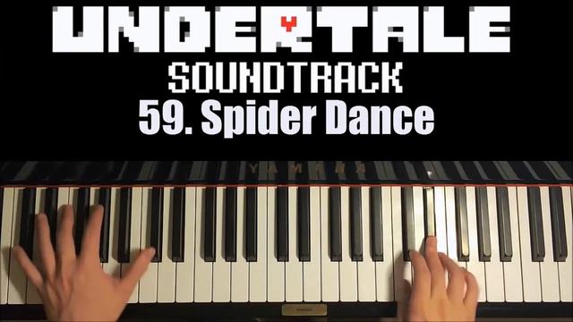 Undertale OST - 59. Spider Dance (Piano Cover) смотреть онлайн