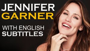 ENGLISH SPEECH -  JENNIFER GARNER (English Subtitles)