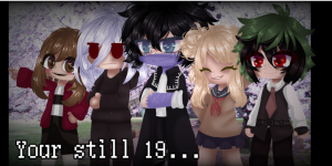 Your still 19... | ❗SPOILER❗ | bnha mha gc | lov angst | my au | feat uraraka, deku | fan_mks