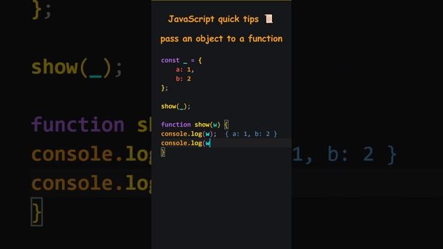JavaScript quick tips ? pass an object to a function