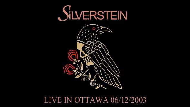 Silverstein - Live in Ottawa @ Club SAW - June 12, 2003 (AUDIO) смотреть онлайн