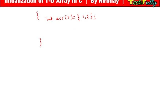 Initialization Of 1-D Array ( One Dimensional Array ) In C In Hindi By Nirbhay Kaushik
