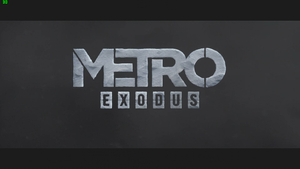 INTRO Metro Exodus...