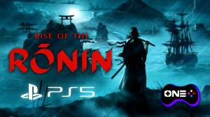 Rise of the Ronin PS5. Первый взгляд. Прохождение на русском. #riseoftheronin #ghostoftsushima #nioh