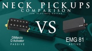 DiMarzio D ACTIVATOR vs EMG 81 - Neck Pickup Guitar Tone Comparison Demo