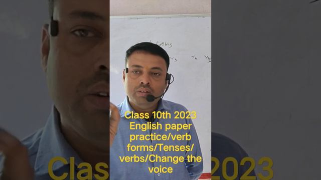 Class 10th 2023 English paper practice/verb forms/Tenses/verbs/Change the voice