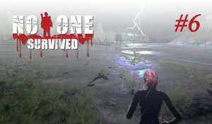 No One Survived #6 Гроза зомбаков