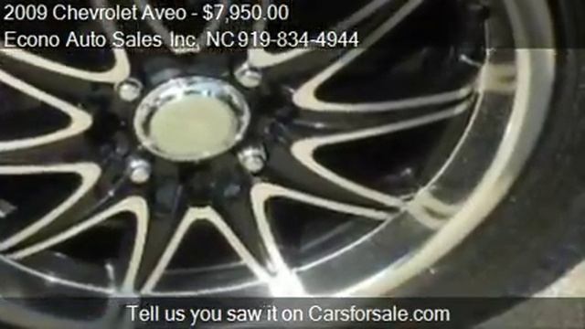 2009 Chevrolet Aveo LS 4dr Sedan for sale in Raleigh, NC 276 смотреть онлайн