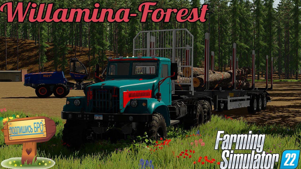 WILLAMI FOREST новое прохождение 1 серия лес и только #fs22 #фс22 #farming