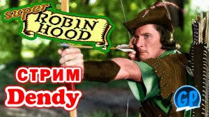 Super Robin Hood (Nes) ► Денди Игры Стрим