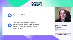 Where we went wrong in building a self-service platform on Kubernetes | PlatformCon 2023