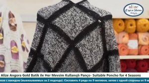 Alize Angora Gold Batik ile Her Mevsim Kullanışlı Panço- Suitable Poncho for 4 Seasons