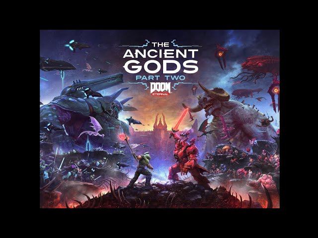 DOOM Eternal. The Ancient Gods - Part Two. Прохождение #2 (продолжение)