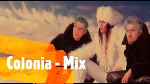 Colonia - MIX najboljih pjesama