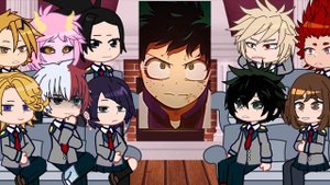 Past class 1-A react to future+past|Part 1|enjoy