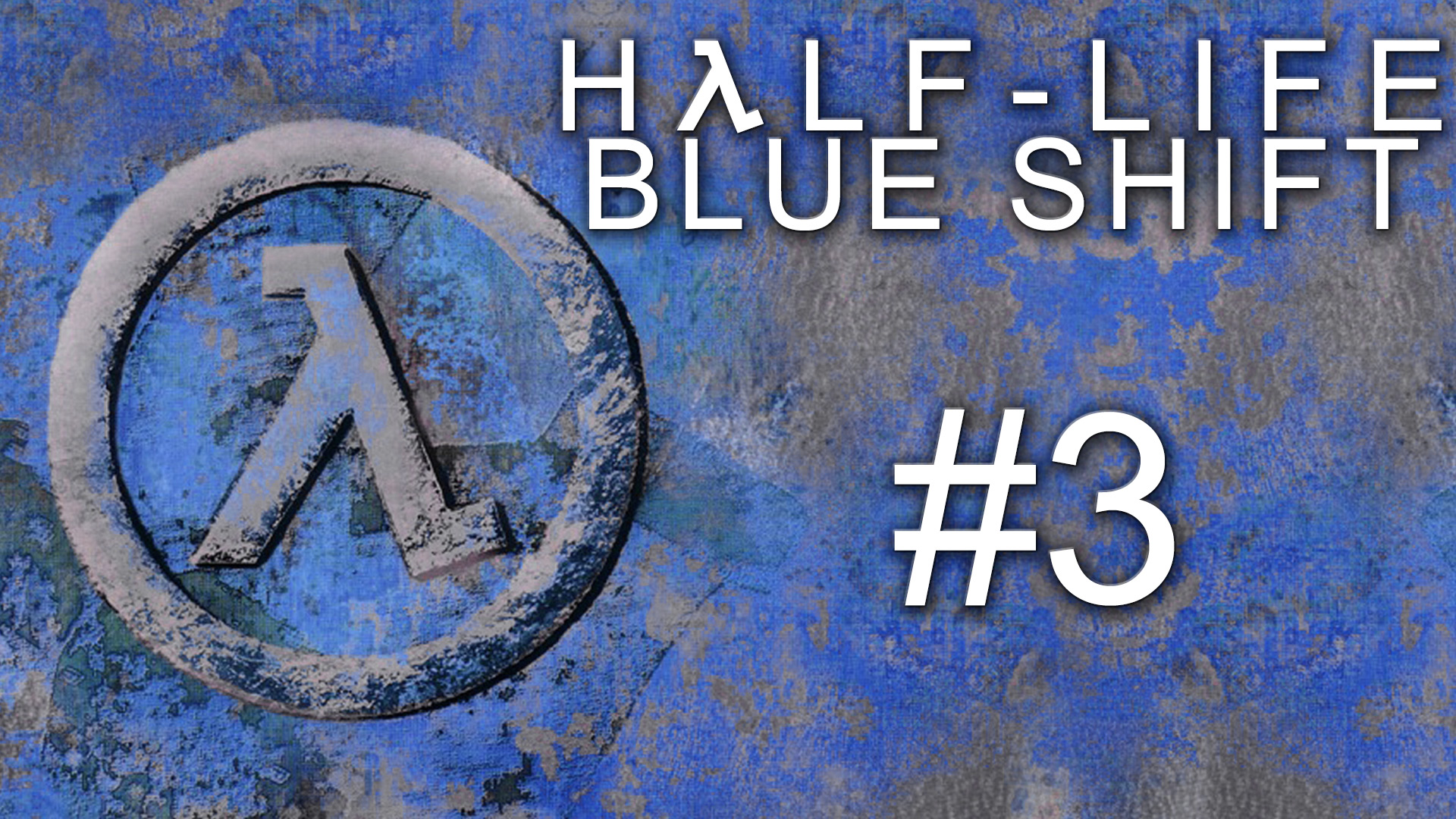 Half-Life: Blue Shift - Прохождение игры на русском [#3] | PC (2016 г.)