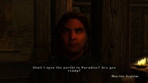 Oblivion: Martin Septim opens a portal