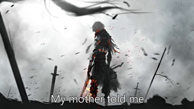 Nightcore - My Mother Told Me - Lyrics смотреть онлайн