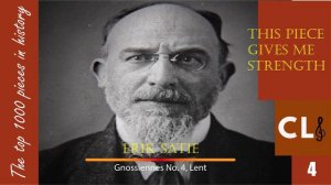 Erik satie - Gnossiennes No. 4, Lent