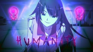 HUMANITY / AMV / Анимемикс / Animemix