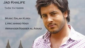 Jad Khalife Ta3a Ya Habibi 2012