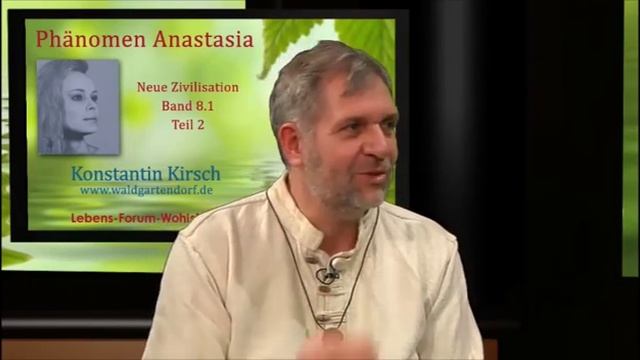 Phänomen Anastasia - Band 8.1, Teil 2 - Anastasia, Neue Zivilisation смотреть онлайн