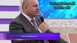 Aşıq Ədalət Dəlidağlı, Pünhan İsmayıllı - Naxçıvani #EdaletDelidagli #Punhanİsmayilli #Naxcivani