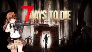 Грибуля, семерка (7 days to die) и шоколадное яйцо